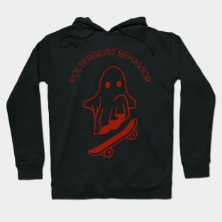 poltergeist behavior Hoodie